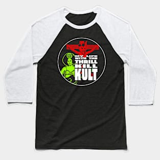 My Life with the Thrill Kill Kult 1 Baseball T-Shirt